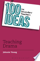 100 Ideas for Secondary Teachers  Teaching Drama