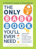 The Only Baby Book You'll Ever Need