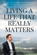Living a Life That Really Matters Book