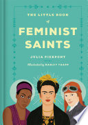 The Little Book of Feminist Saints Book