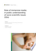 Role of immersive media in public understanding of socio scientific issues  SSIs 