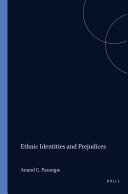 Ethnic Identities and Prejudices