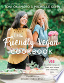 The Friendly Vegan Cookbook Book