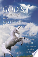 God's Tiniest Angel and the Last Unicorn