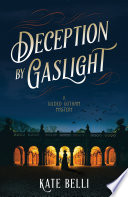 Deception by Gaslight Book