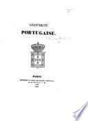 L  gitimit   portugaise   By the Count de Bordign    