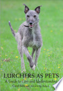 Lurchers As Pets