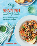 Easy Spanish Cookbook