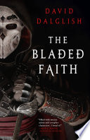 The Bladed Faith PDF Book By David Dalglish