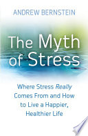 The Myth Of Stress