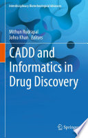 CADD and Informatics in Drug Discovery