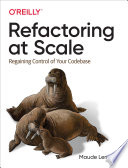 Refactoring at Scale Book
