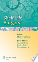 Shelf Life Surgery