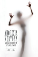 Anorexia Nervosa and Family Therapy in a Chinese Context