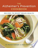 The Alzheimer s Prevention Cookbook Book