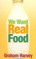 We Want Real Food