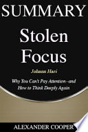 Summary of Stolen Focus Book