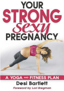 Your Strong, Sexy Pregnancy