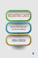 Recasting Caste