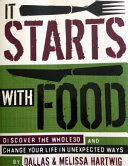 It Starts with Food Book