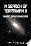 In Search of Terrainian III PDF Book By Mark A. Nickells
