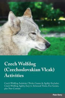 Czech Wolfdog Czechoslovakian Vlcak Activities Czech Wolfdog Activities  Tricks  Games   Agility  Includes
