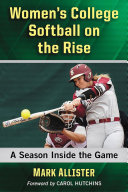 Women's College Softball on the Rise Pdf/ePub eBook