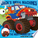 Jack s Mega Machines  Mighty Monster Truck