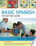 Spanish for Getting Along Enhanced Edition  The Basic Spanish Series