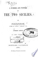 A Summer and Winter in the Two Sicilies by Julia Kavanagh Book