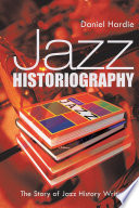 Jazz Historiography