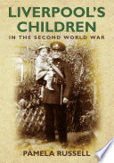 Liverpool's Children in the Second World War