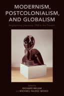 Modernism, Postcolonialism, and Globalism [Pdf/ePub] eBook