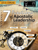7 Functions of Apostolic Leadership Vol 1 - Mentoring, Coaching, Discipling, Counseling, Training, Managing Book Les D. Crause