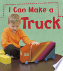I Can Make a Truck Book PDF