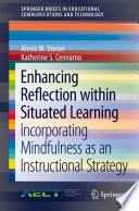 Enhancing Reflection within Situated Learning
