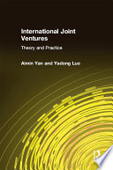 International Joint Ventures  Theory and Practice