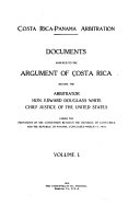 Costa Rica-Panama Arbitration: Historical development of the question. Treaties and international relations. The Paris arbitration