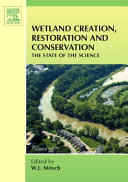 Wetland Creation, Restoration, and Conservation