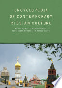 Encyclopedia of Contemporary Russian Culture