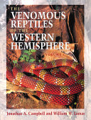 The Venomous Reptiles of the Western Hemisphere