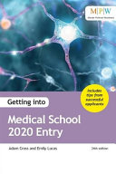 Getting Into Medical School 2020 Entry
