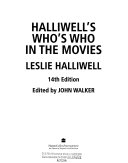 Halliwell's Who's who in the Movies