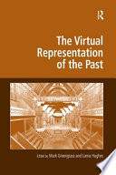 The Virtual Representation of the Past Book PDF
