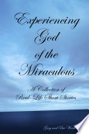 Experiencing God of the Miraculous Book