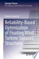 Reliability Based Optimization of Floating Wind Turbine Support Structures