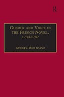 Gender and Voice in the French Novel  1730   1782