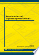 Manufacturing and Engineering Developments
