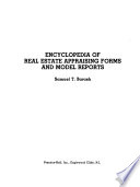 Encyclopedia of Real Estate Appraising Forms and Model Reports
