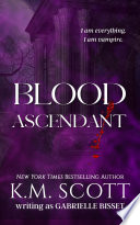 Blood Ascendant  Sons of Navarus  7  Book